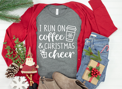 I run on Coffee and Christmas Cheer
