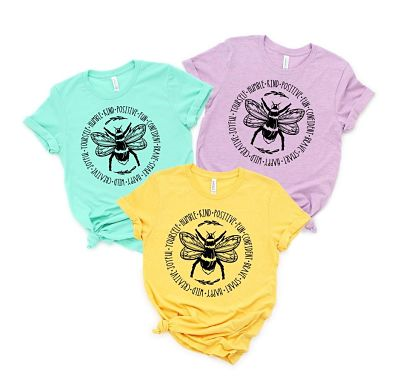 Bee Humble Kind Positive...