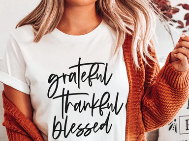 Grateful Thankful Blessed