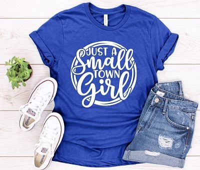 Just A Small Town Girl